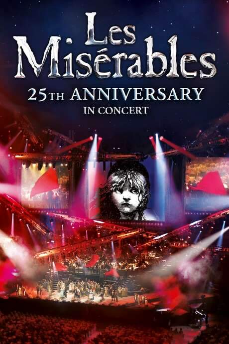 Les Misérables: 25th Anniversary in Concert